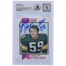 Jack Ham Pittsburgh Steelers Autographed 1973 Topps #115 Beckett Fanatics Witnessed Authenticated 10 Rookie Card with HOF 88 Inscription