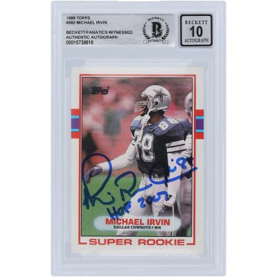 Michael Irvin Dallas Cowboys Autographed 1989 Topps #383 Beckett Fanatics Witnessed Authenticated 10 Rookie Card with HOF 07 Inscription