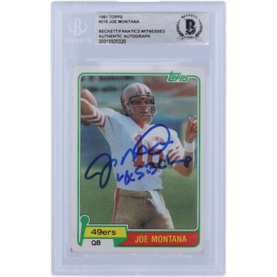 Joe Montana San Francisco 49ers Autographed 1981 Topps Series 1 #216 Beckett Fanatics Witnessed Authenticated Rookie Card with 4X SB Champ Inscription