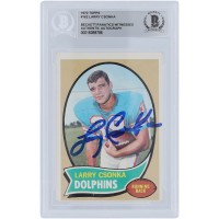 Larry Csonka Miami Dolphins Autographed 1970 Topps Series 1 #162 Beckett Fanatics Witnessed Authenticated Card