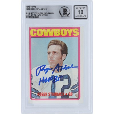 Roger Staubach Dallas Cowboys Autographed 1972 Topps #200 Beckett Fanatics Witnessed Authenticated 10 Rookie Card with HOF 85 Inscription