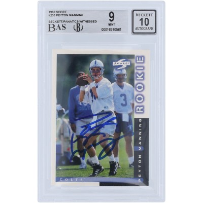 Peyton Manning Indianapolis Colts Autographed 1998 Score #233 Beckett Fanatics Witnessed Authenticated 9/10 Rookie Card