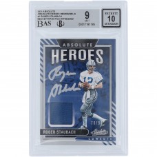 Roger Staubach Dallas Cowboys Autographed 2021 Panini Absolute Heroes Relic #AH1 #/99 Beckett Fanatics Witnessed Authenticated 9/10 Card