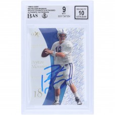Peyton Manning Indianapolis Colts Autographed 1998 Skybox E-X2001 #54 Beckett Fanatics Witnessed Authenticated 9/10 Rookie Card