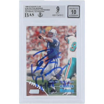 Peyton Manning Indianapolis Colts Autographed 1998 Topps Stadium Club #195 Beckett Fanatics Witnessed Authenticated 9/10 Rookie Card with HOF 21 Inscription