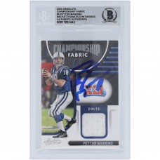 Peyton Manning Indianapolis Colts Autographed 2022 Panini Absolute Championship Fabric Relic #CF-5 Beckett Fanatics Witnessed Authenticated 10 Card