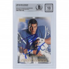 Peyton Manning Indianapolis Colts Autographed 1998 Skybox Premium #231 Beckett Fanatics Witnessed Authenticated 10 Rookie Card