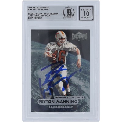 Peyton Manning Indianapolis Colts Autographed 1998 Skybox Metal Universe #189 Beckett Fanatics Witnessed Authenticated 10 Card