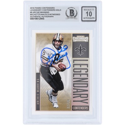 Archie Manning New Orleans Saints Autographed 2016 Panini Contenders Holo Legendary Contenders #9 #/99 Beckett Fanatics Witnessed Authenticated 10 Card