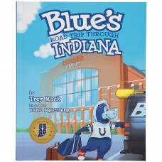 Indianapolis Colts Blues Road Trip Through Indiana Childrens Book