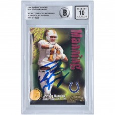 Autographed Indianapolis Colts Peyton Manning 1998 Skybox Thunder #239 Beckett Fanatics Witnessed Authenticated 10 Card