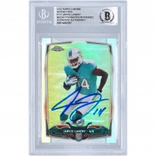 Autographed Miami Dolphins Jarvis Landry 2014 Topps Chrome Refractor #177 Beckett Fanatics Witnessed Authenticated Rookie Card