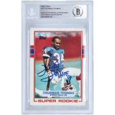 Autographed Buffalo Bills Thurman Thomas 1989 Topps Super Rookie #45 Beckett Fanatics Witnessed Authenticated Rookie Card with HOF 07 Inscription