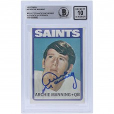 Autographed New Orleans Saints Archie Manning 1972 Topps #55 Beckett Fanatics Witnessed Authenticated 10 Rookie Card