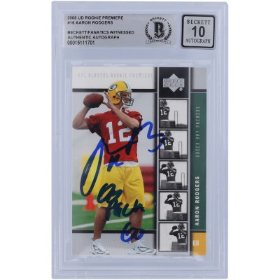 Aaron Rodgers Green Bay Packers Autographed 2005 Upper Deck Rookie Premiere #16 Beckett Fanatics Witnessed Authenticated 10 Rookie Card with Go Pack Go Inscription